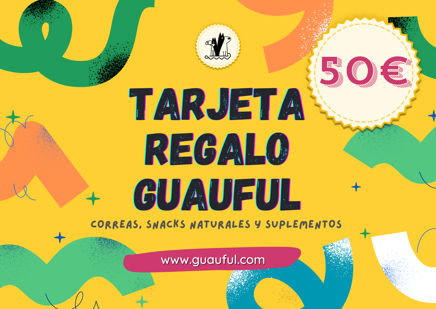Tarjeta regalo virtual Guauful